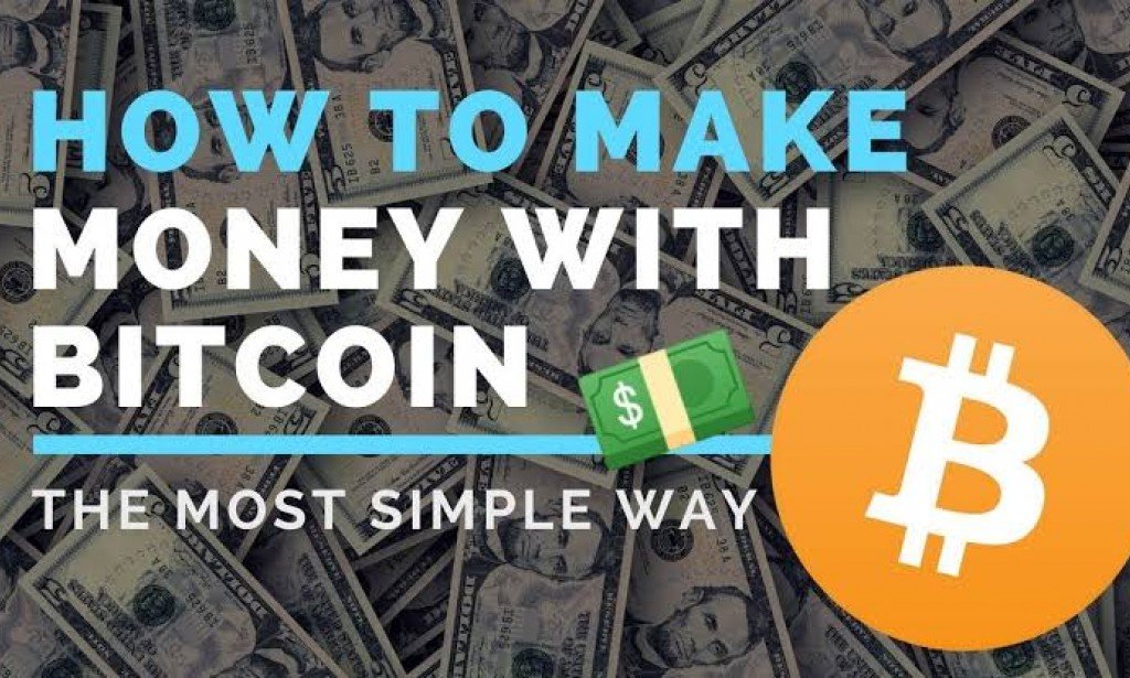 Bitcoin and How to Make Money With It