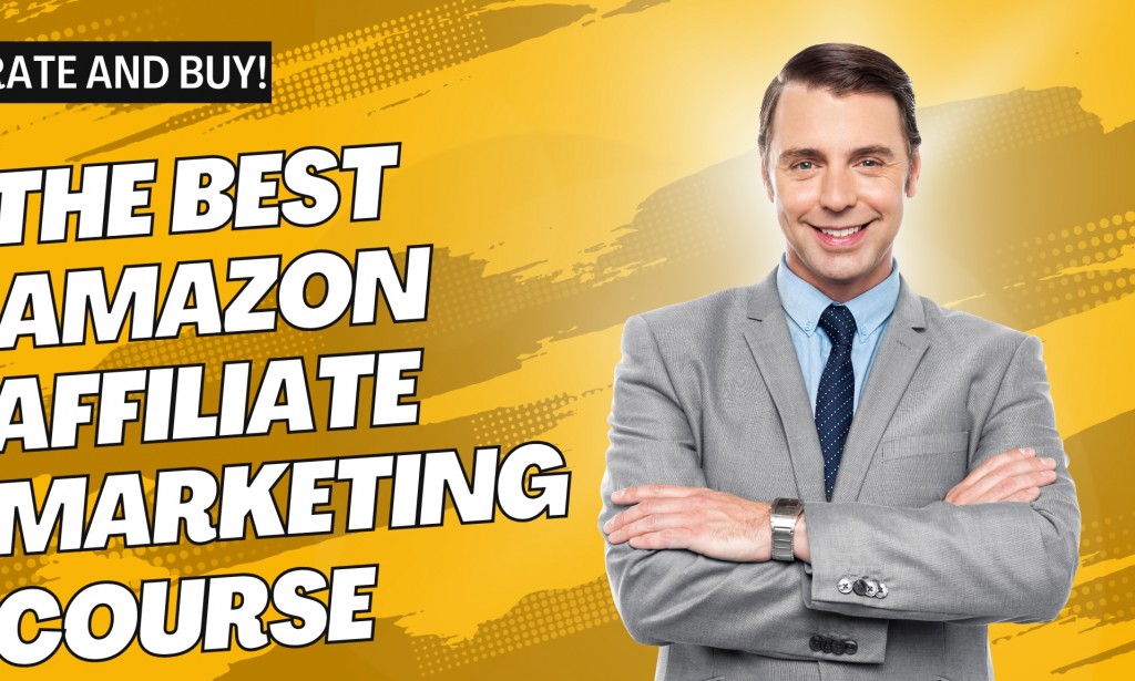Amazon Affiliate Marketing: An Advance Course Made For 2023